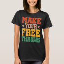 Search for free throw tshirts Make