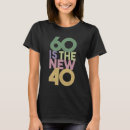 Search for 60th birthday womens tshirts Simple