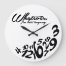 Search for whatever clocks Whatever i'm late anyway