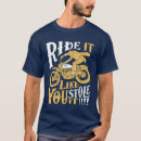 Search for funny motorcycle tshirts Humor