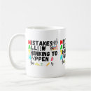 Search for mistakes allow thinking to happen Back to school