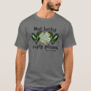Search for not lucky blessed tshirts Patricks