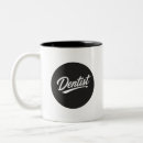 Search for dentist mugs Dds