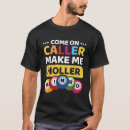 Search for funny bingo tshirts Make