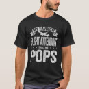Search for call me pop pop tshirts Pops