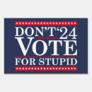Search for stupid outdoor signs Republican