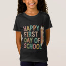 Search for first day of school tshirts Welcome back to school