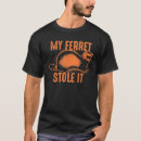 Search for ferret tshirts Polecat