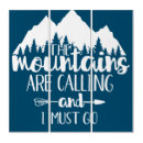 Search for the mountains are calling and i must go art Travel