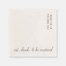 Search for eat drink and be married napkins Cocktail