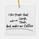 Search for coffee ornaments Humor
