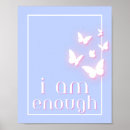 Search for i am enough posters Self love