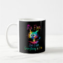 Search for everything is fine mugs Dye