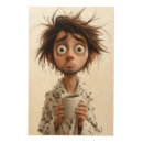 Search for funny coffee signs art Morning