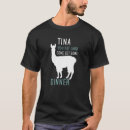 Search for tina tshirts Alpaca