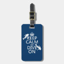 Search for scuba diving luggage tags Keep calm