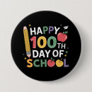 Search for 100 days of school buttons 100th