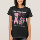 Search for f cancer tshirts Survivor
