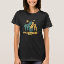 Search for jackson hole tshirts Hiking