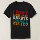 Search for karate dad tshirts Vintage