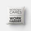 Search for nobody cares work harder Inspirational