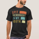 Search for mouth tshirts spit