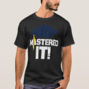 Search for masters degree tshirts Graduate school