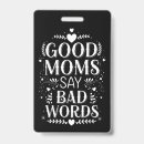 Search for funny badges Mom