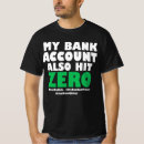 Search for bank of dad tshirts Sayings