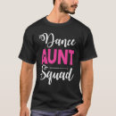 Search for dance aunt tshirts Uncle