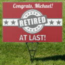 Search for retirement outdoor signs Retiree