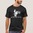 Search for funny motocross tshirts Ktm