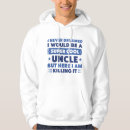 Search for uncle hoodies Funny
