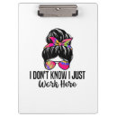 Search for funny clipboards Saying