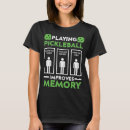Search for pickleball womens tshirts Humor
