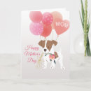 Search for dog mothers day cards Best dog mom