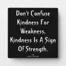Search for kindness quotes plaques Inspirational