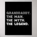 Search for the man myth legend posters Grandpa