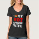 Search for funny spanish tshirts Wife