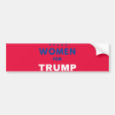 Search for women for trump bumper stickers Election