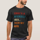 Search for funny beer tshirts Summer