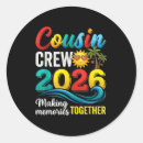 Search for cousin stickers Cousin crew 2
