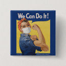 Search for rosie the riveter buttons We can do it