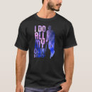 Search for i do my own stunts tshirts Hilarious