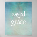Search for saved by grace posters Inspirational