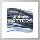 Search for kindness matters posters Quote