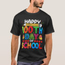 Search for 100th day of school tshirts Funny