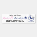 Search for opinion bumper stickers Abortion
