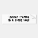 Search for lesbian bumper stickers Humorous