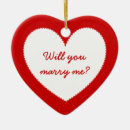 Search for will you marry me ornaments Heart